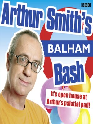 cover image of Arthur Smith's Balham Bash